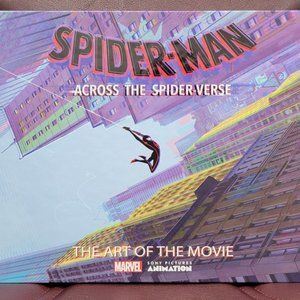 Spiderman Across The Spider-Verse The Art of the Movie